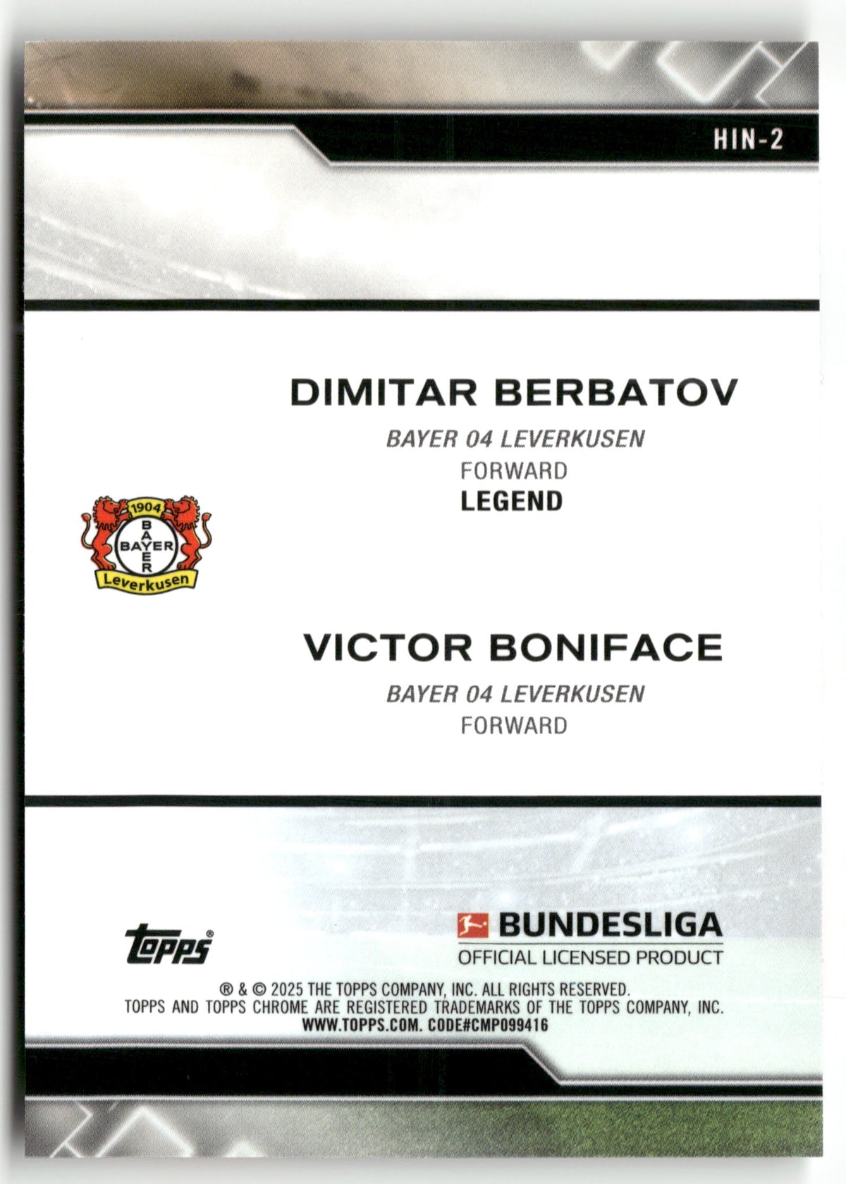 Fußball Dimitar Berbatov / Victor Boniface 2025 Topps Chrome Bundesliga #HIN-2 Bayer 04 Leverkusen Trading Card Original
