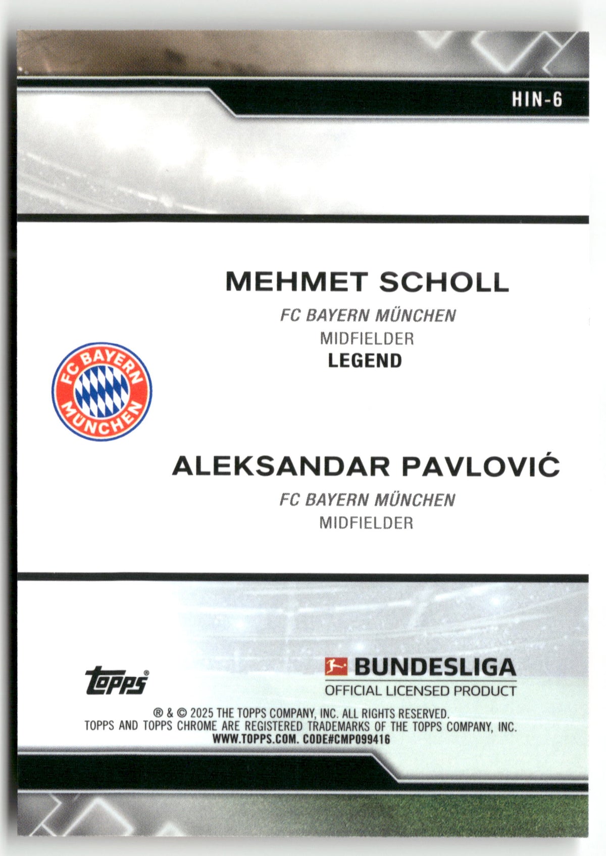 Fußball Mehmet Scholl / Aleksandar Pavlović 2025 Topps Chrome Bundesliga #HIN-6 FC Bayern München Trading Card Original