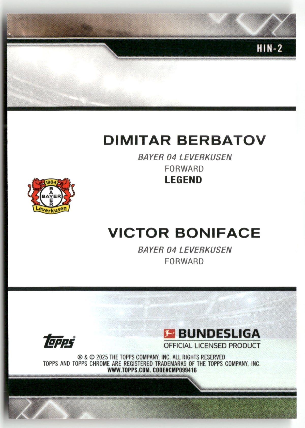 Fußball Dimitar Berbatov / Victor Boniface 2024-25 Topps Chrome Bundesliga 2025 #HIN-2 Bayer 04 Leverkusen Trading Card Original