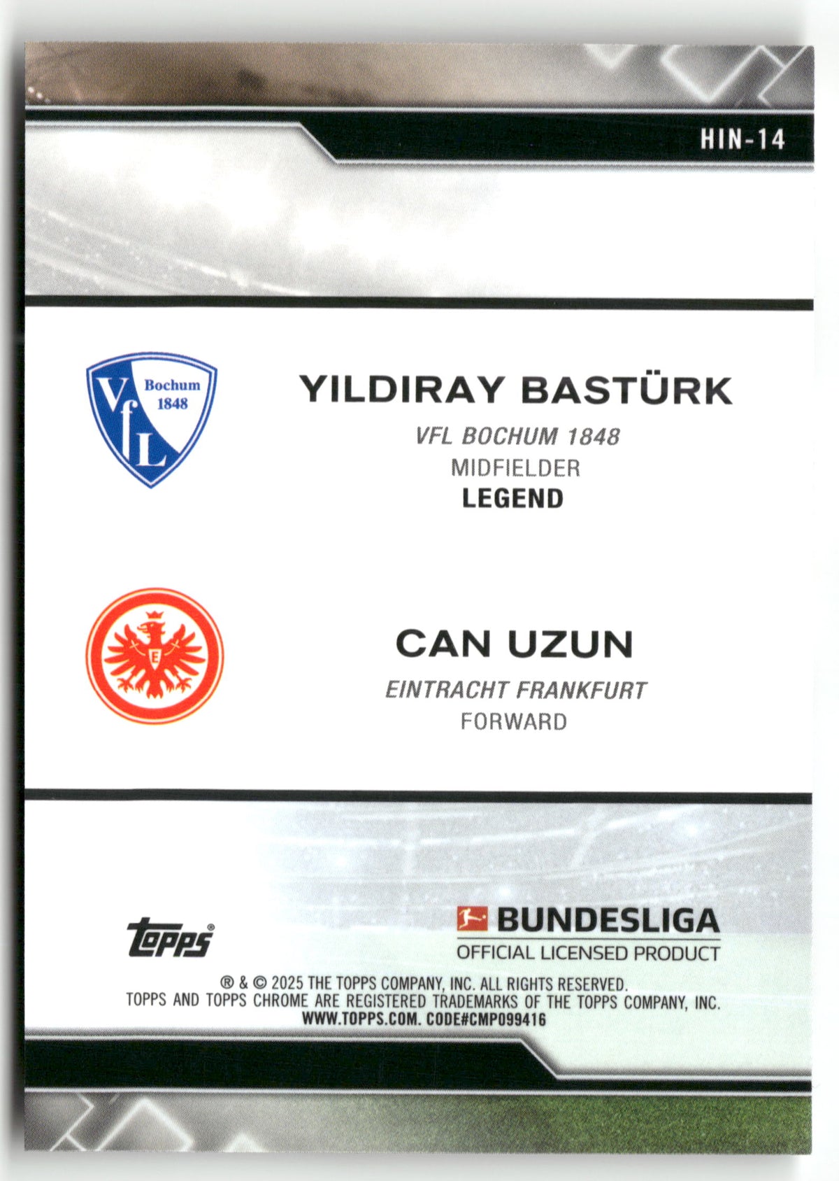 Fußball Yildiray Bastürk / Can Uzun 2025 Topps Chrome Bundesliga #HIN-14 VFL Bochum 1848 / Eintracht Frankfurt Trading Card Original