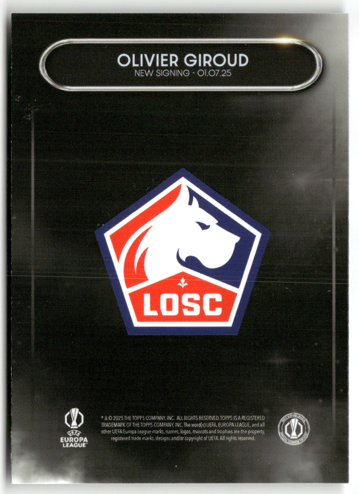 Fußball Olivier Giroud 2025-26 Topps Summer Signings UEFA Europa League LOSC Lille Trading Card Original