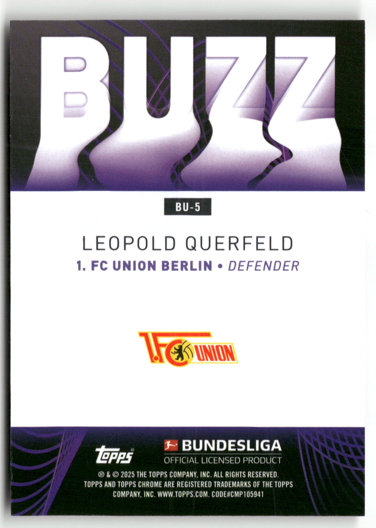 Fußball Leopold Querfeld 2024-25 Topps Chrome Bundesliga Buzz #BU-5 BUZZ 1. FC Union Berlin Rookie Card RC Trading Card Original