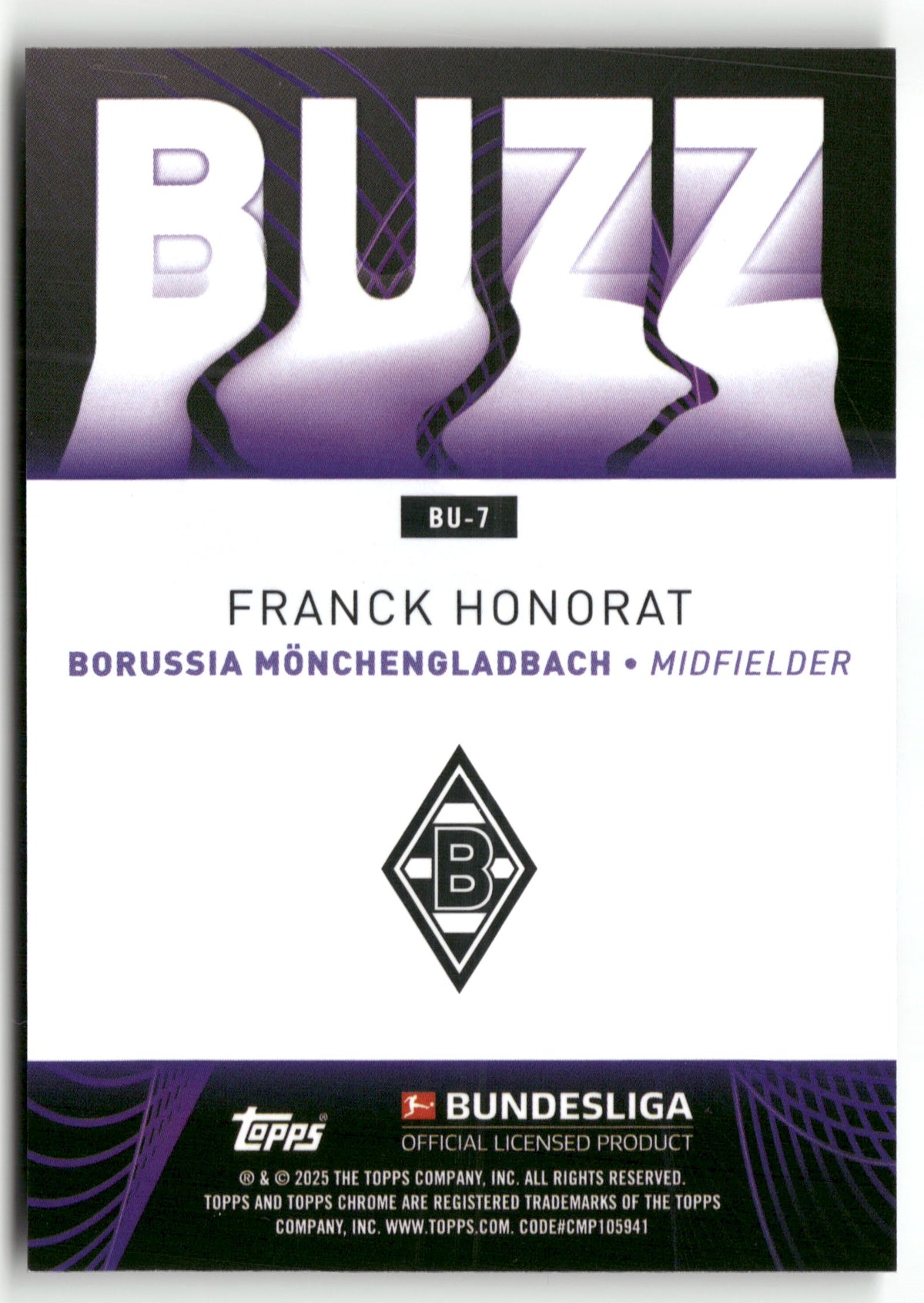 Fußball Franck Honorat 2024-25 Topps Chrome Bundesliga #BU-7 BUZZ Borussia Mönchengladbach Trading Card Original