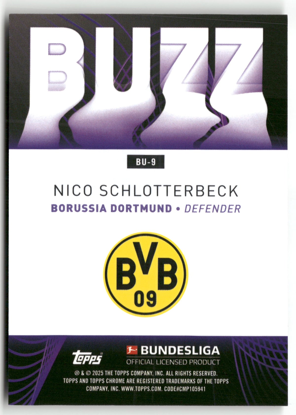 Fußball Nico Schlotterbeck 2024-25 Topps Chrome Bundesliga #BU-9 BUZZ Borussia Dortmund Trading Card Original