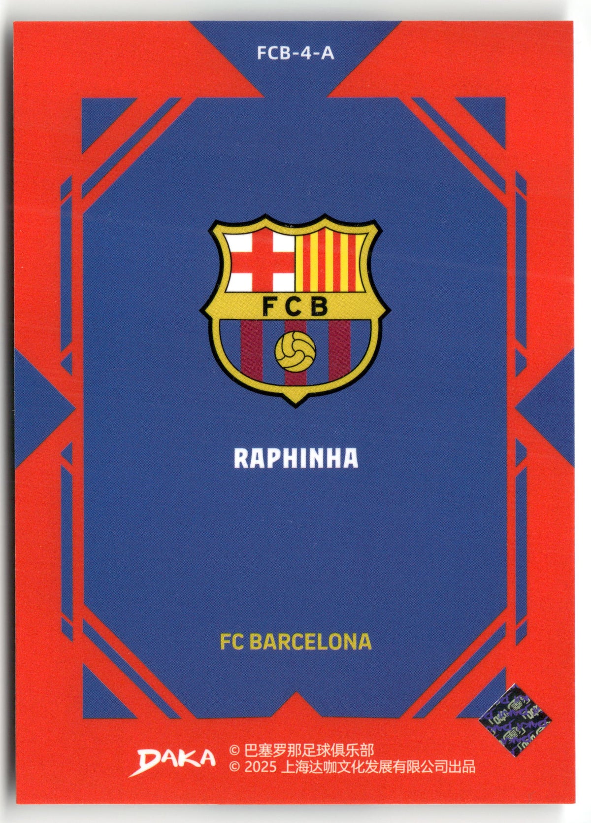 Fußball Raphinha 2025 Daka FC Barcelona #FCB-4-A FC Barcelona Trading Card Original