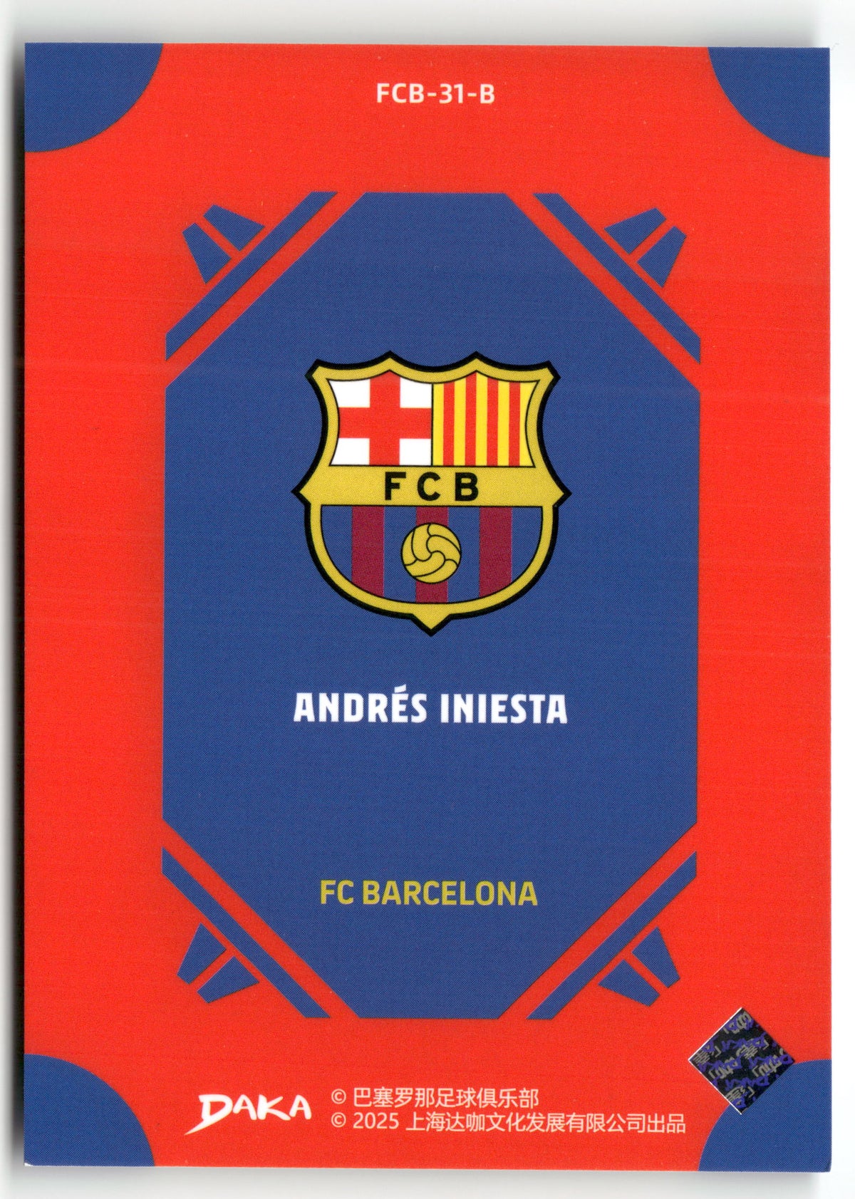 Fußball Andrés Iniesta DAKA FC Barcelona 2025 #FCB-31-B FC Barcelona Trading Card Original