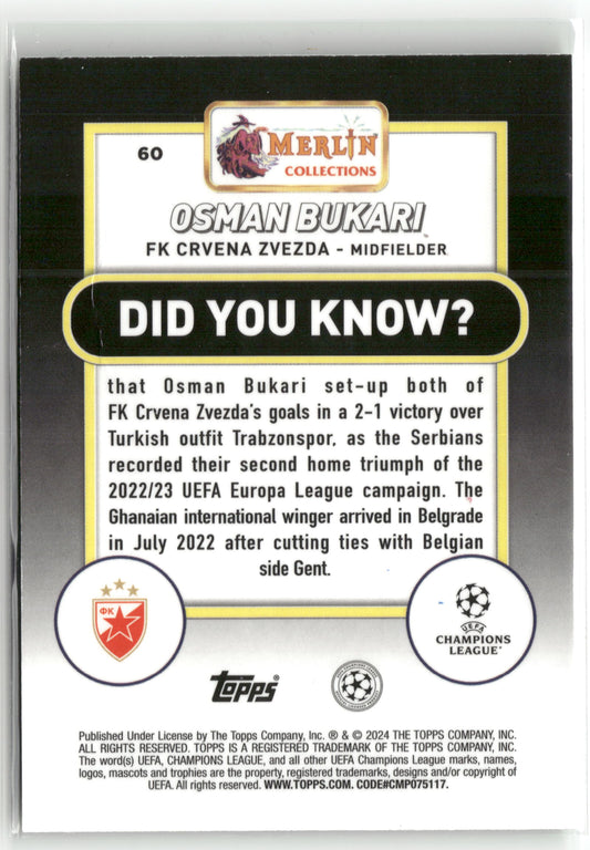 Fußball Osman Bukari 2024 Topps Merlin UEFA Champions League Collections #60 Neon Green Shimmer Refractor /399 FK Crvena Zvezda Rookie Card RC Trading Card Original