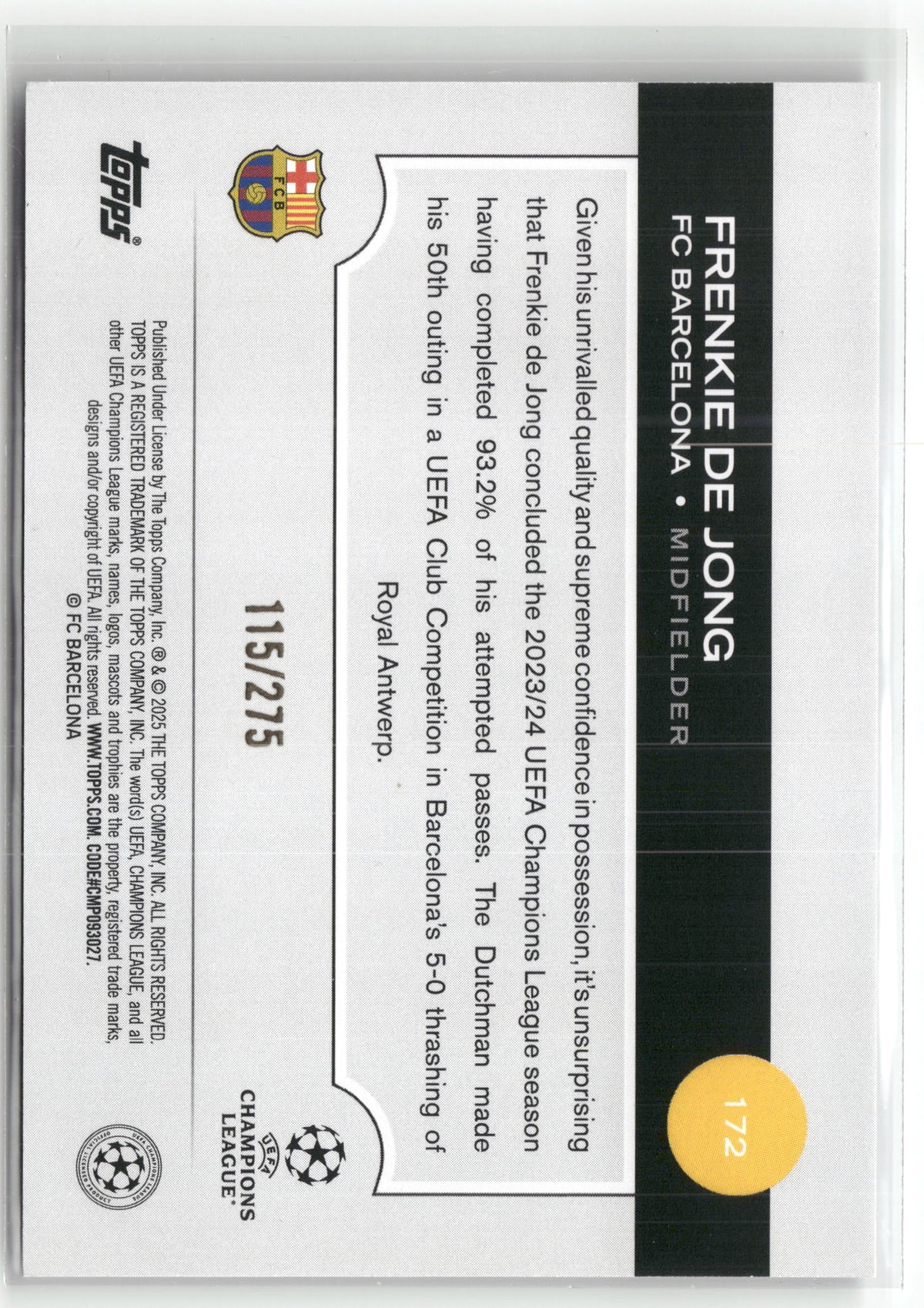 Fußball Frenkie de Jong 2024-25 Topps UEFA Champions League #172 Dark Blue Color Match /275 FC Barcelona Trading Card Original