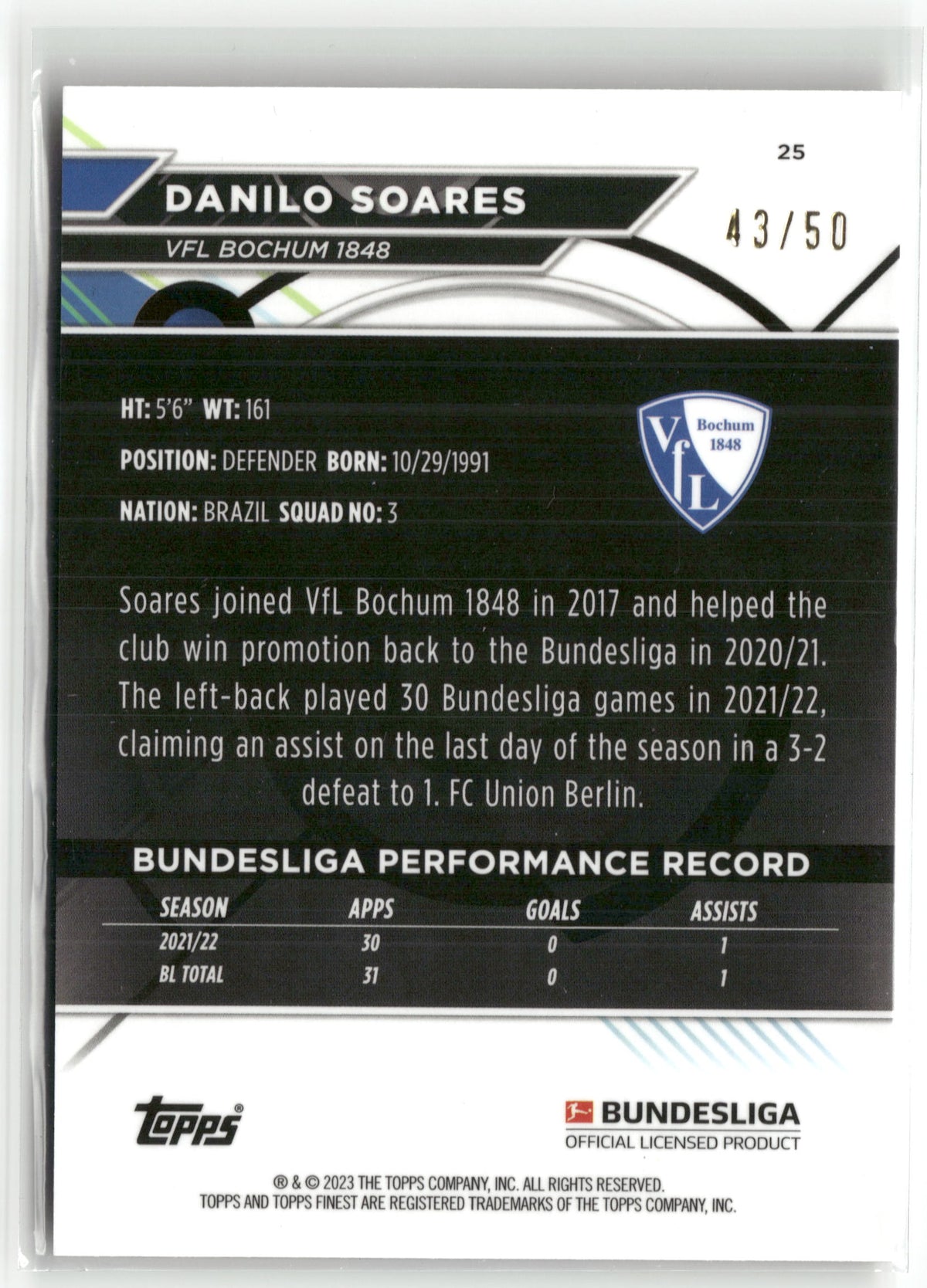 Fußball Danilo Soares Topps Finest Bundesliga 2022-23 #25 True Gold 43/50 VFL Bochum 1848 Trading Card Original