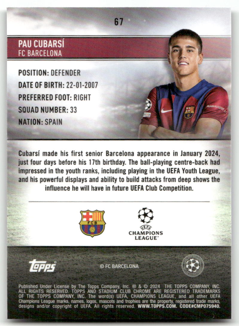 Fußball Pau Cubarsí Rookie - 2024 Topps Stadium Club Chrome UEFA UCC - FC Barcelona #67 Trading Card Original