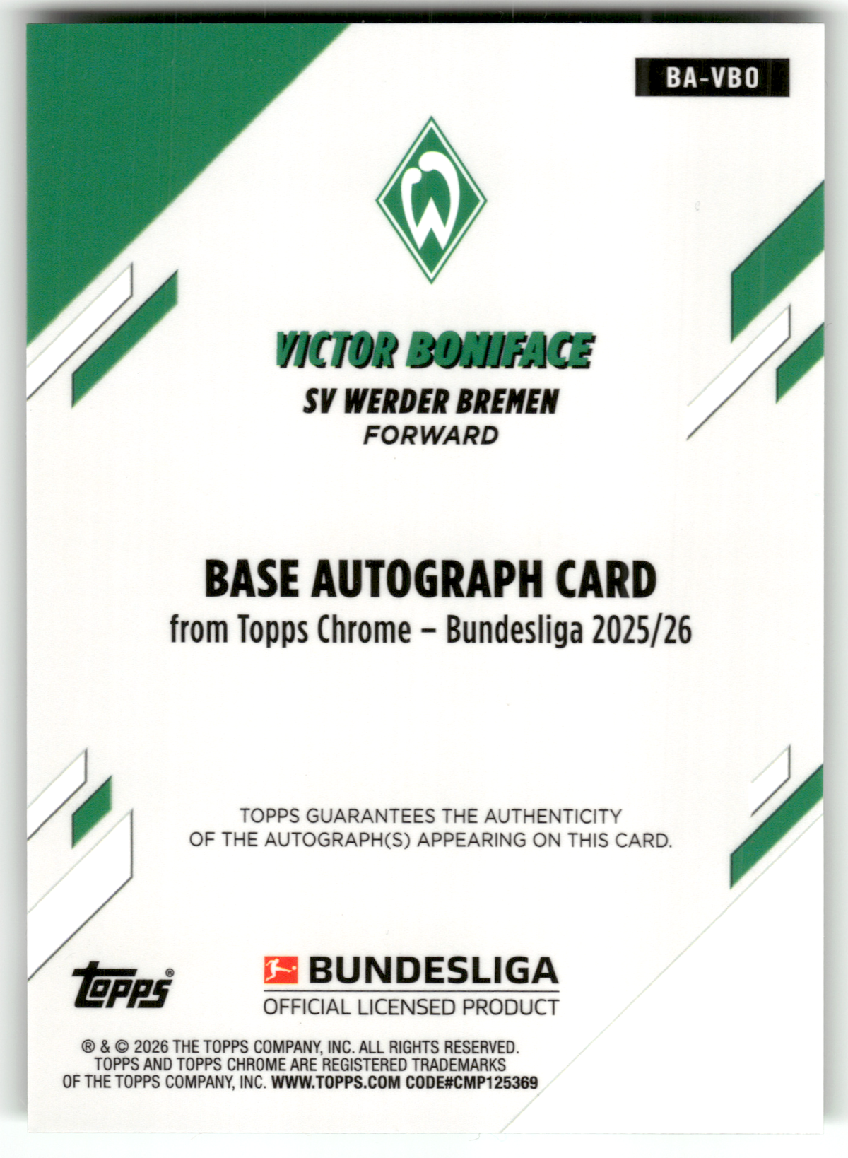 Fußball Victor Boniface - 2025-26 Topps Chrome Bundesliga - Green Wave Color Match Auto /99 - SV Werder Bremen #BA-VBO Trading Card Original