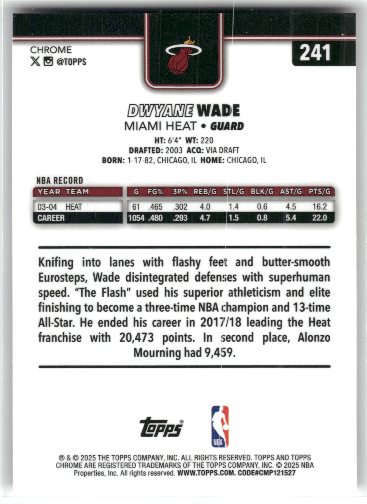 Basketball NBA Dwyane Wade - 2024-25 Topps Chrome NBA - Raywave Refractor - Miami Heat #241 Trading Card Original
