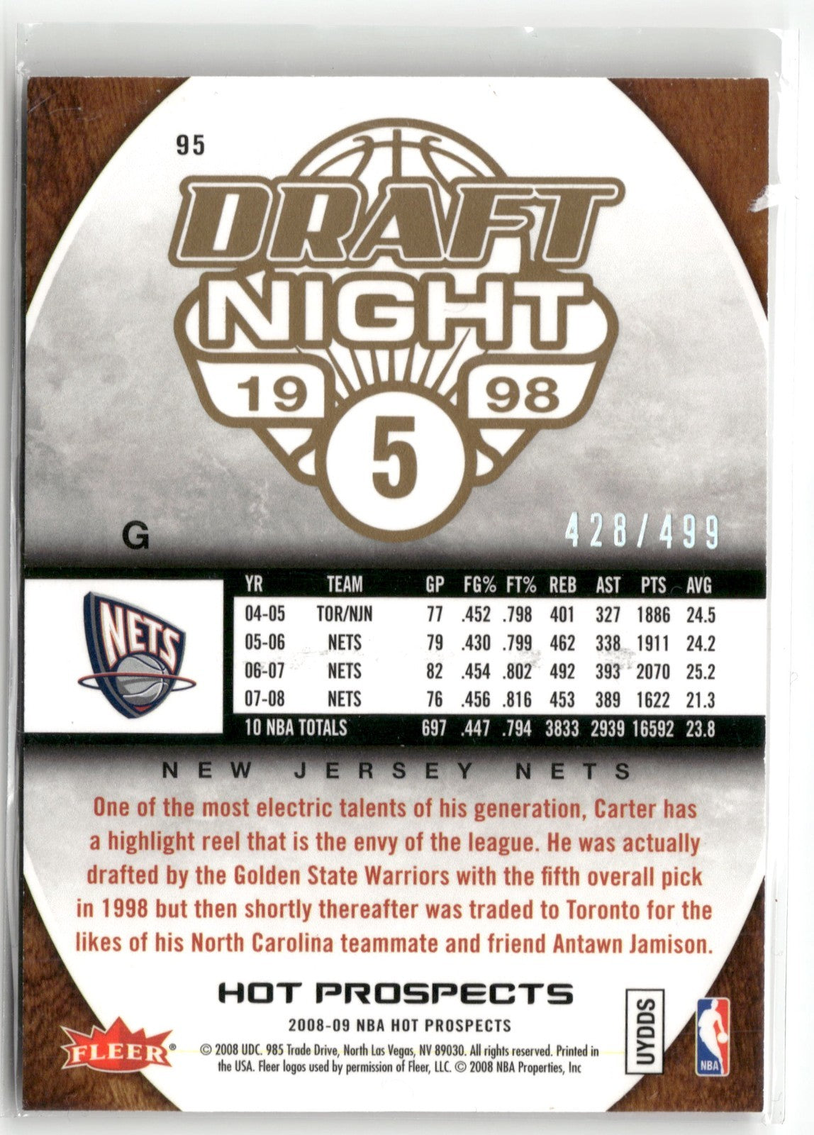 Vince Carter 2008-09 Fleer Hot Prospects #95 Draft Night - #/499