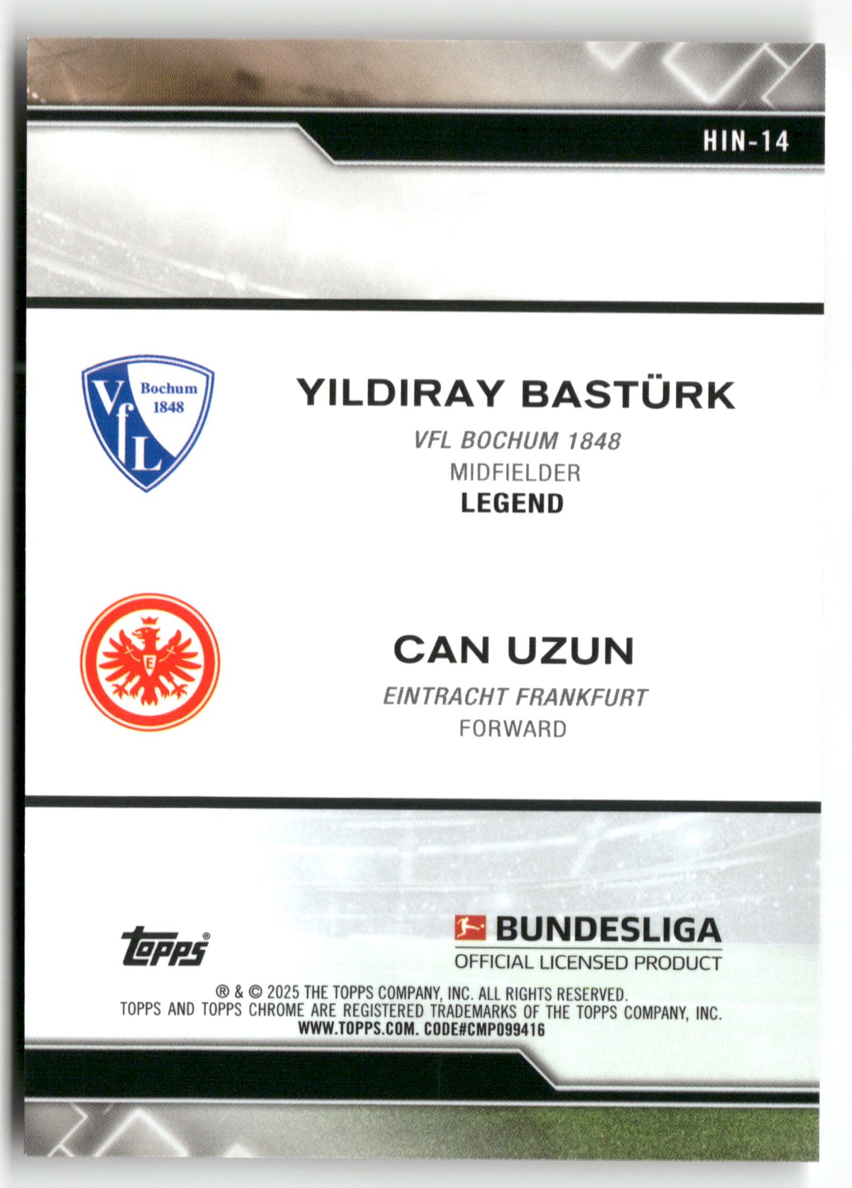 Fußball Yildiray Bastürk / Can Uzun 2024-25 Topps Chrome Bundesliga 2025 #HIN-14 VFL Bochum 1848 / Eintracht Frankfurt Trading Card Original