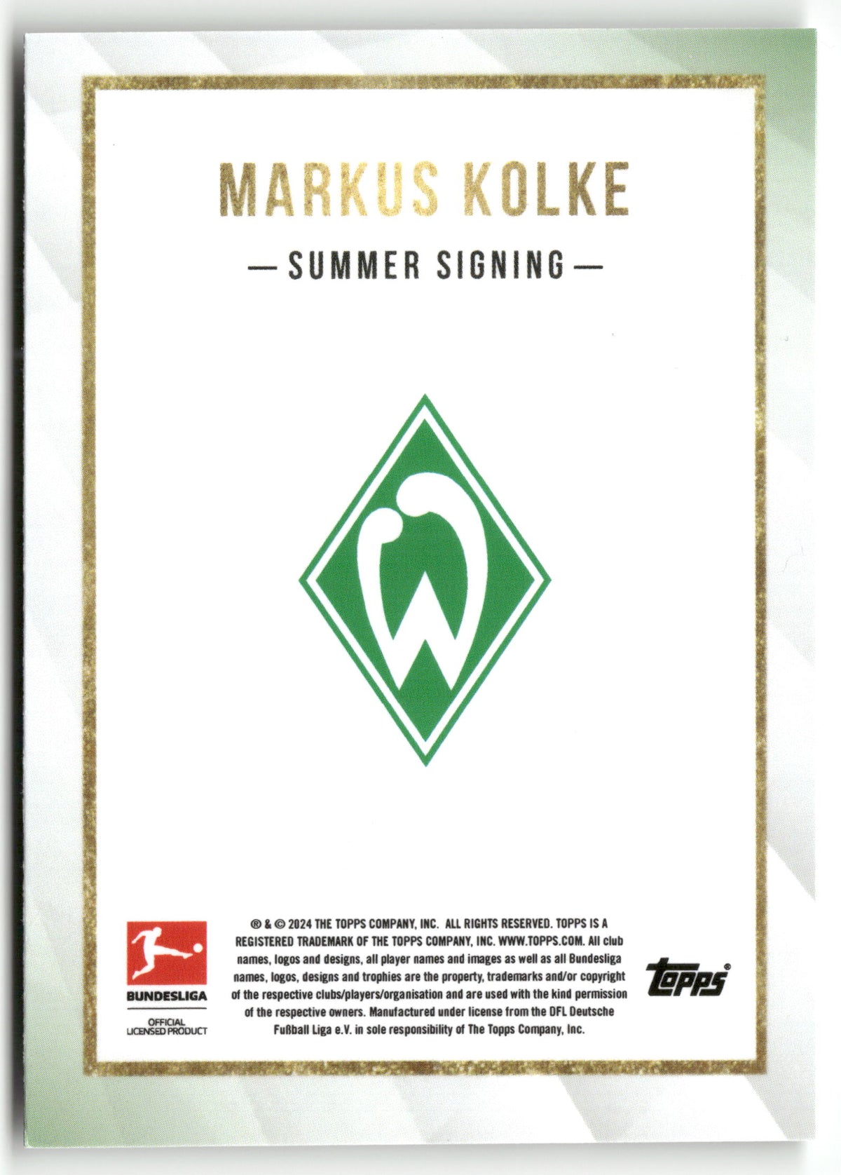 Fußball Markus Kolke 2024 Topps Bundesliga Summer Signing Werder Bremen Trading Card Original