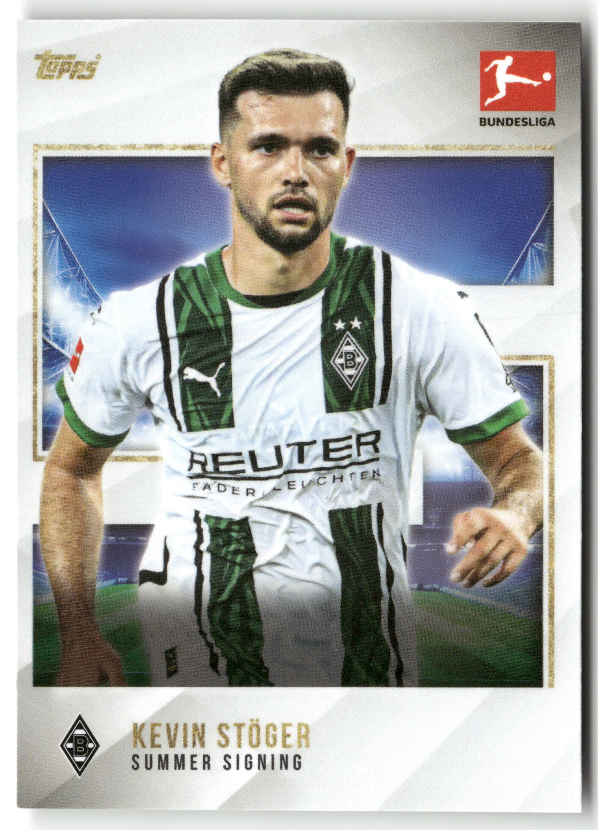 Fußball Kevin Stöger 2024 Topps Bundesliga Summer Signing Borussia Mönchengladbach Trading Card Original