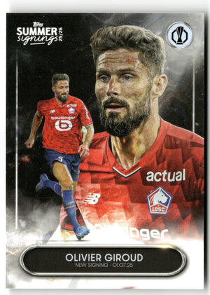 Fußball Olivier Giroud 2025-26 Topps Summer Signings UEFA Europa League LOSC Lille Trading Card Original