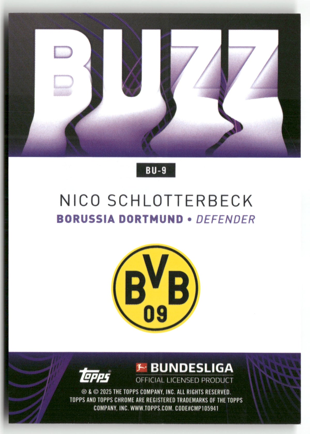 Fußball Nico Schlotterbeck 2024-25 Topps Chrome Bundesliga #BU-9 BUZZ Borussia Dortmund Trading Card Original