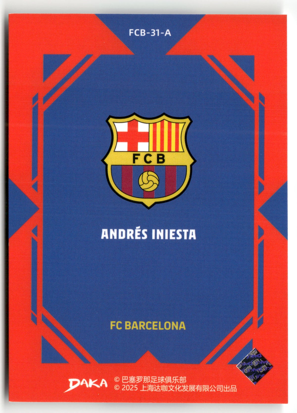 Fußball Andrés Iniesta DAKA FC Barcelona 2025 #FCB-31-A FC Barcelona Trading Card Original