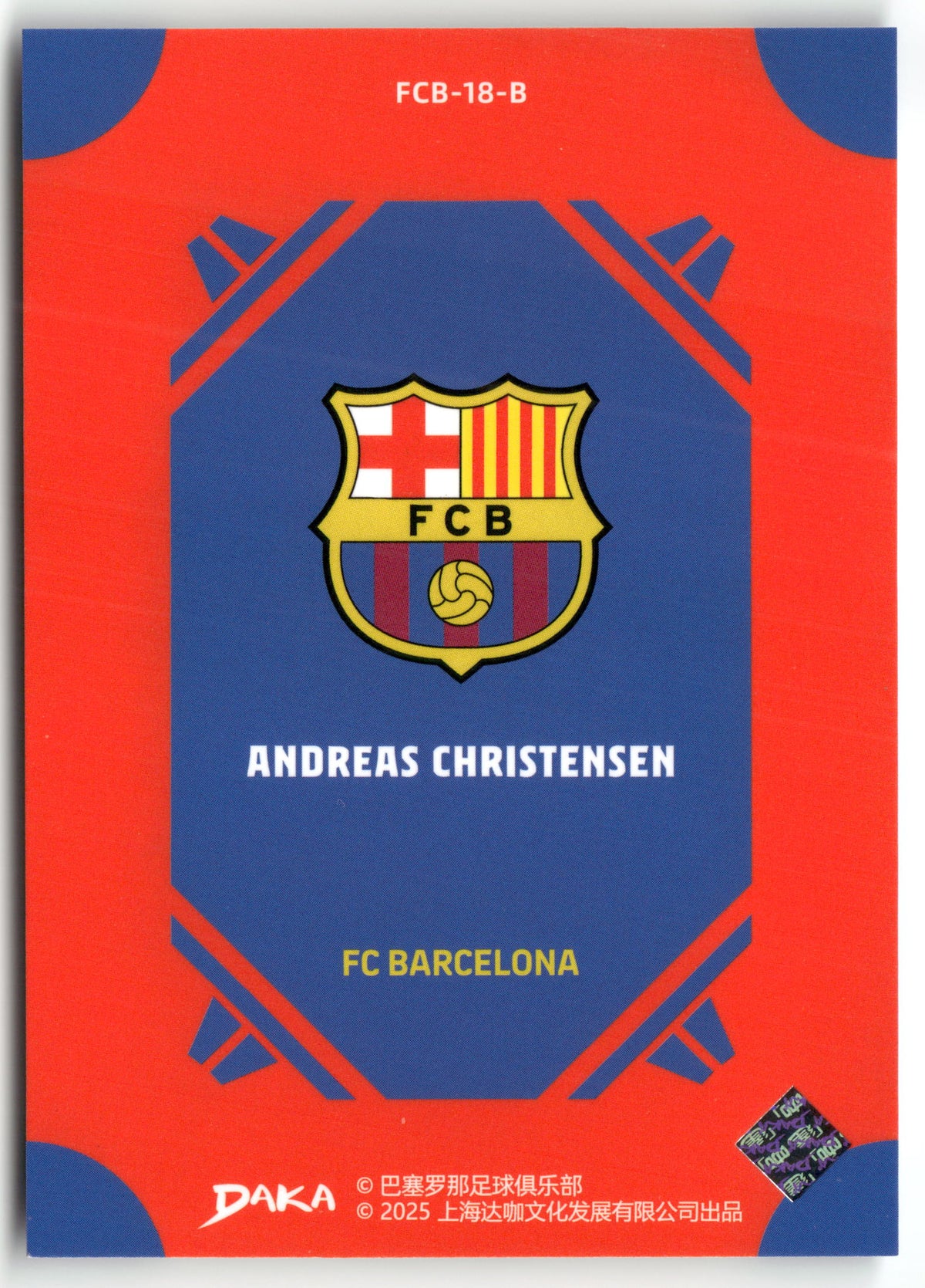 Fußball Andreas Christensen DAKA FC Barcelona 2025 #FCB-18-B FC Barcelona Trading Card Original