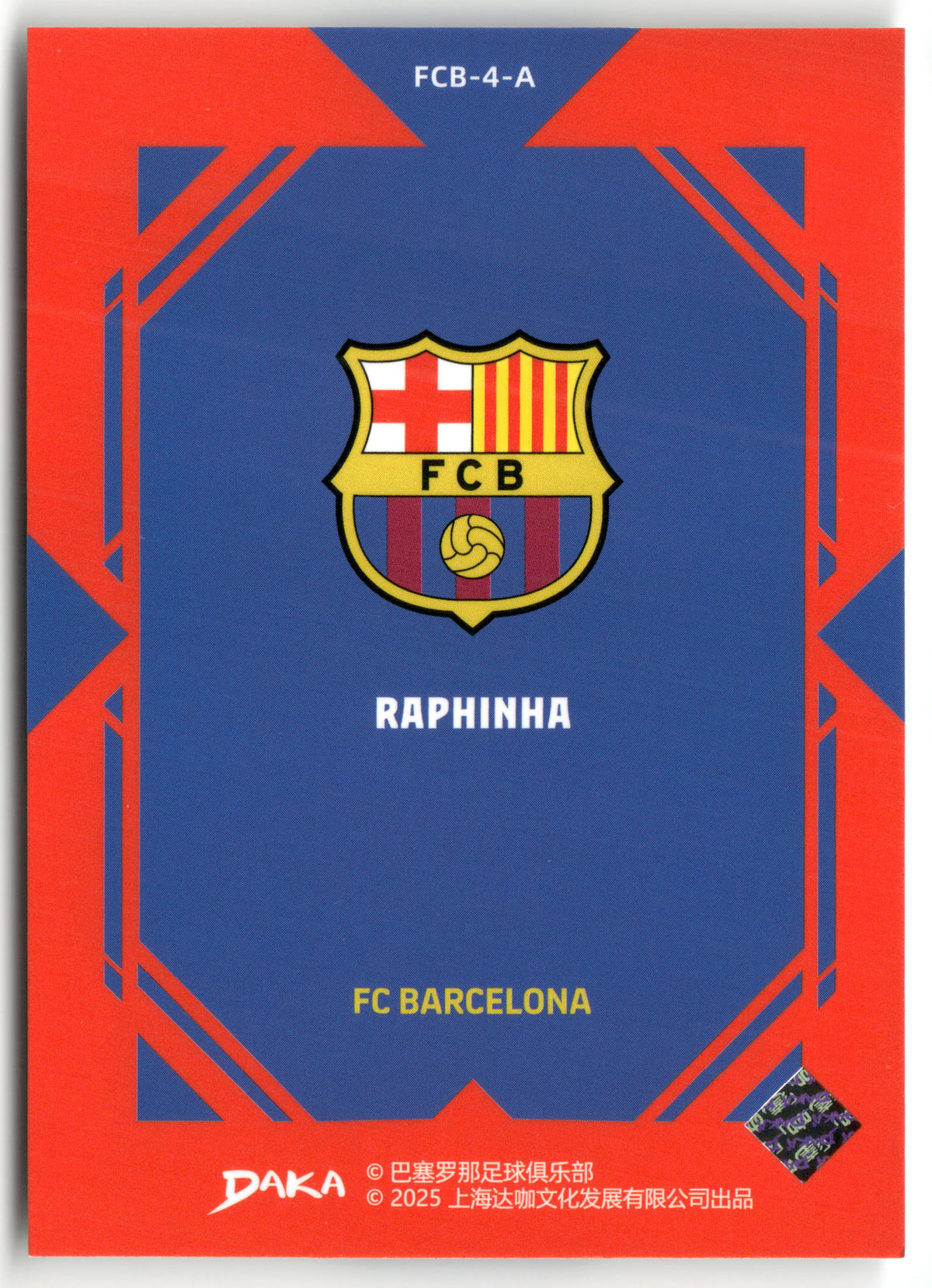 Fußball Raphinha 2025 Daka FC Barcelona #FCB-4-A FC Barcelona Trading Card Original
