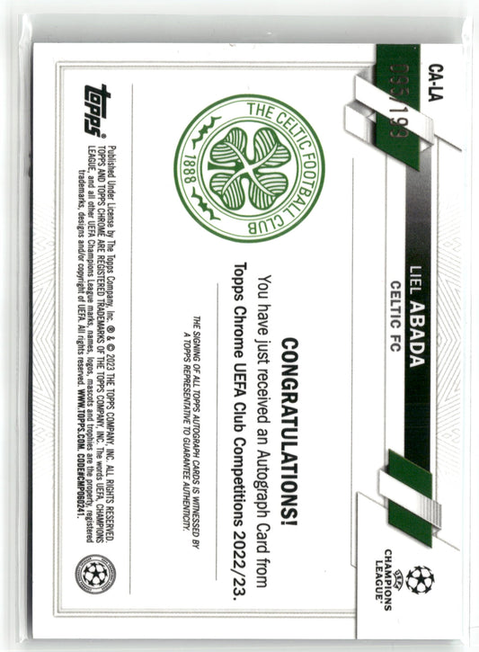 Fußball Liel Abada 2022-23 Topps Chrome UEFA Club Competitions #CA-LA True Aqua Auto #/199 Celtic FC Trading Card Original