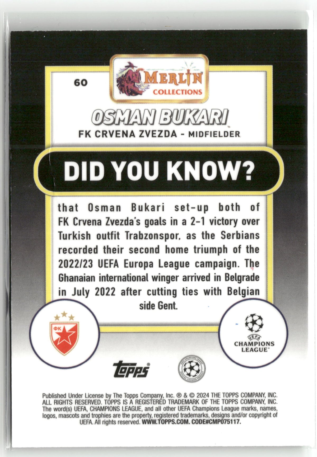 Fußball Osman Bukari 2024 Topps Merlin UEFA Champions League Collections #60 Neon Green Shimmer Refractor /399 FK Crvena Zvezda Rookie Card RC Trading Card Original