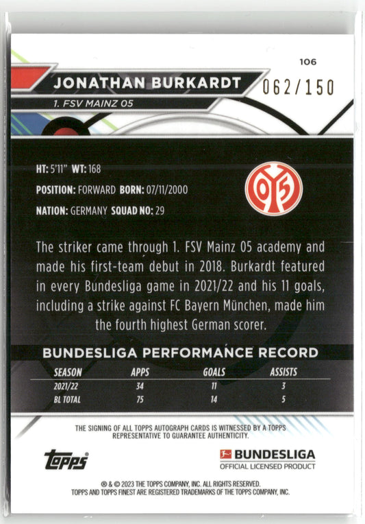 Fußball Jonathan Burkardt 2022-23 Topps Finest Bundesliga #106 True Black Auto /150 1. FSV Mainz 05 Trading Card Original