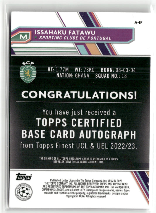 Fußball Issahaku Fatawu 2022-23 Topps Finest UCL & UEL #A-IF Base Rookie Auto Sporting Clube de Portugal Rookie Card RC Trading Card Original
