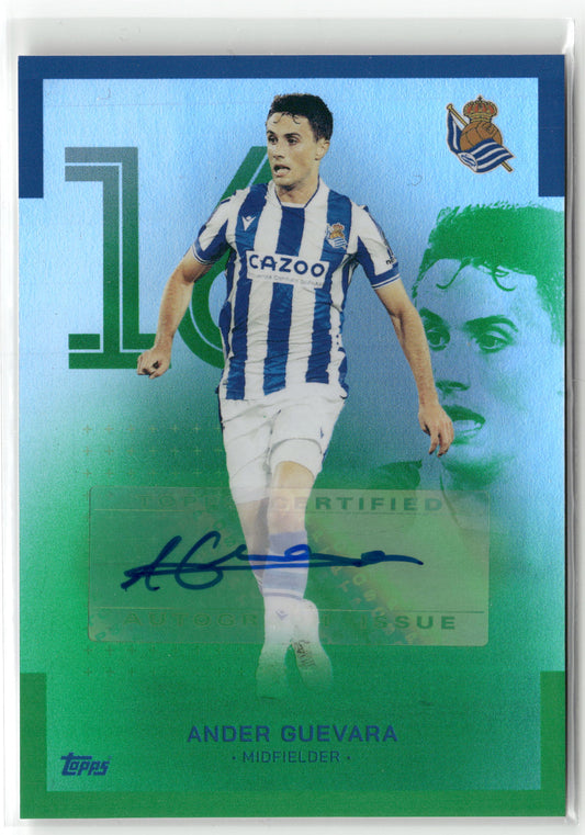 Fußball Ander Guevara 2022/23 Topps Real Sociedad Team Set #AU-AG Green Refractor Auto 19/50 Real Sociedad Trading Card Original
