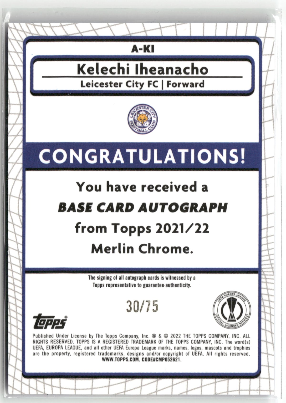 Fußball Kelechi Iheanacho 2021-22 Topps Merlin Chrome UEFA Europa League #A-KI Blue Color Match Auto /75 Leicester City FC Trading Card Original