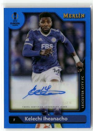 Fußball Kelechi Iheanacho 2021-22 Topps Merlin Chrome UEFA Europa League #A-KI Blue Color Match Auto /75 Leicester City FC Trading Card Original