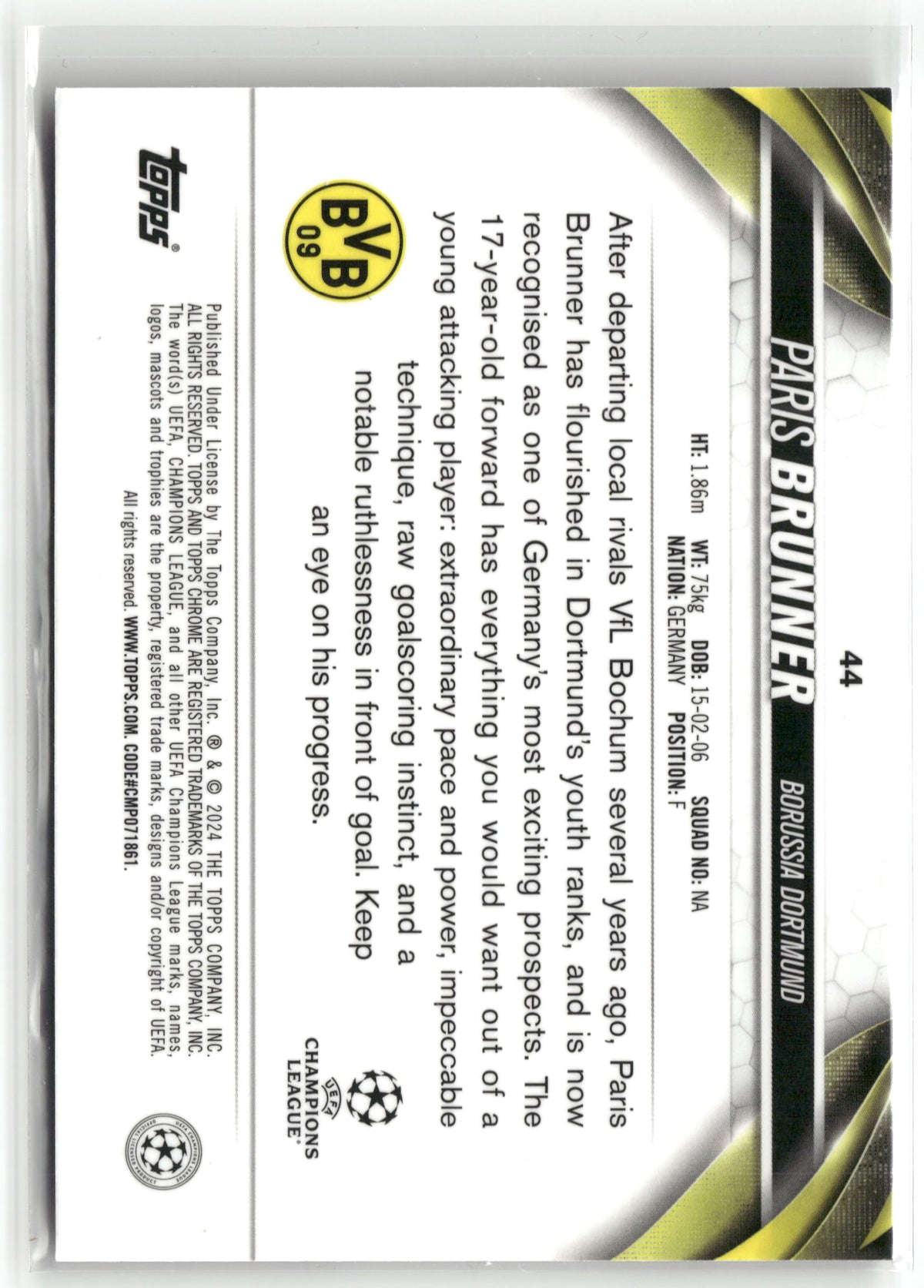 Fußball Paris Brunner 2024-25 Topps Chrome UEFA Champions League #44 Borussia Dortmund Rookie Card RC Trading Card Original