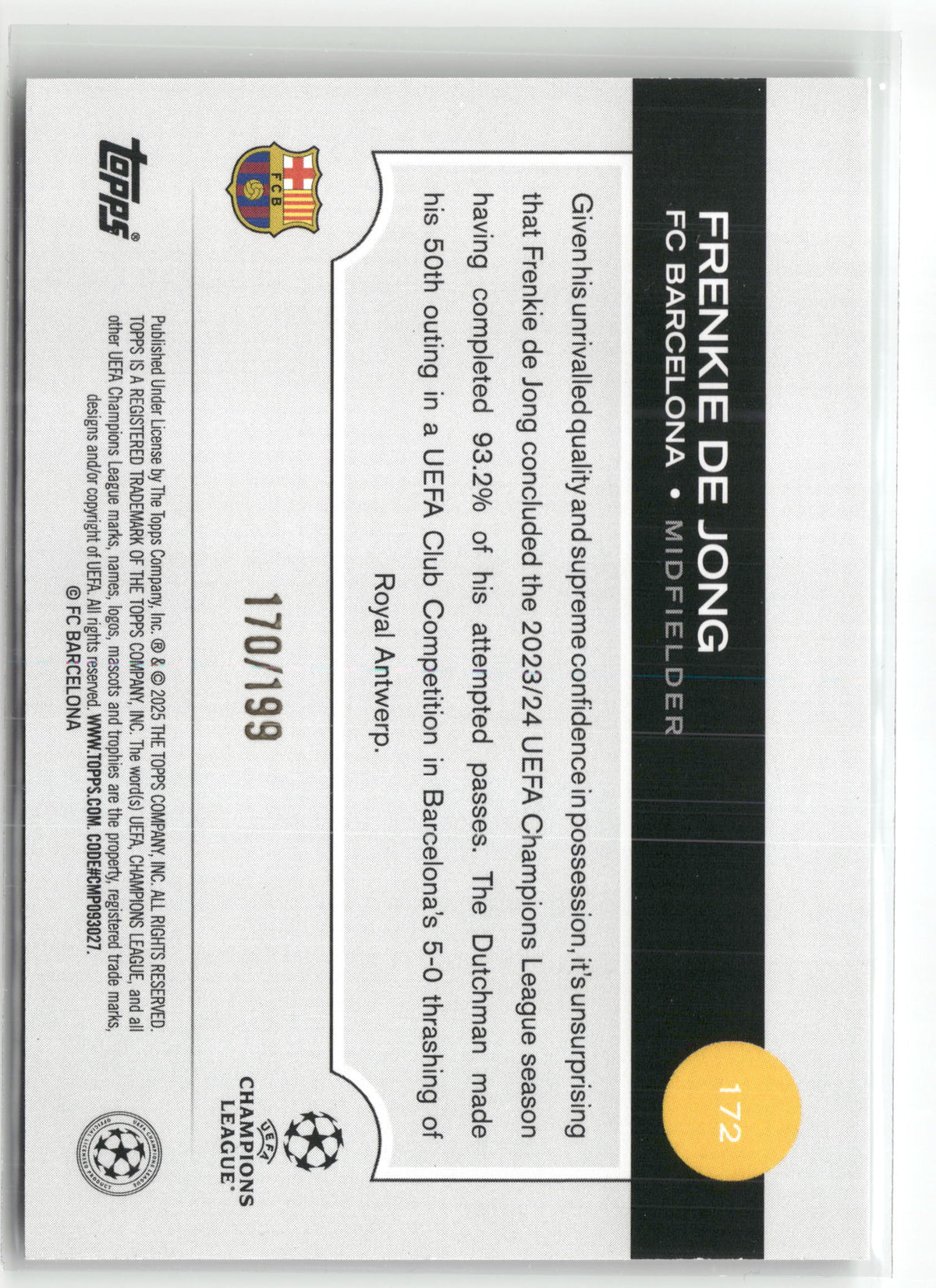 Fußball Frenkie de Jong 2024-25 Topps UEFA Champions League #172 Neon Green /199 FC Barcelona Trading Card Original
