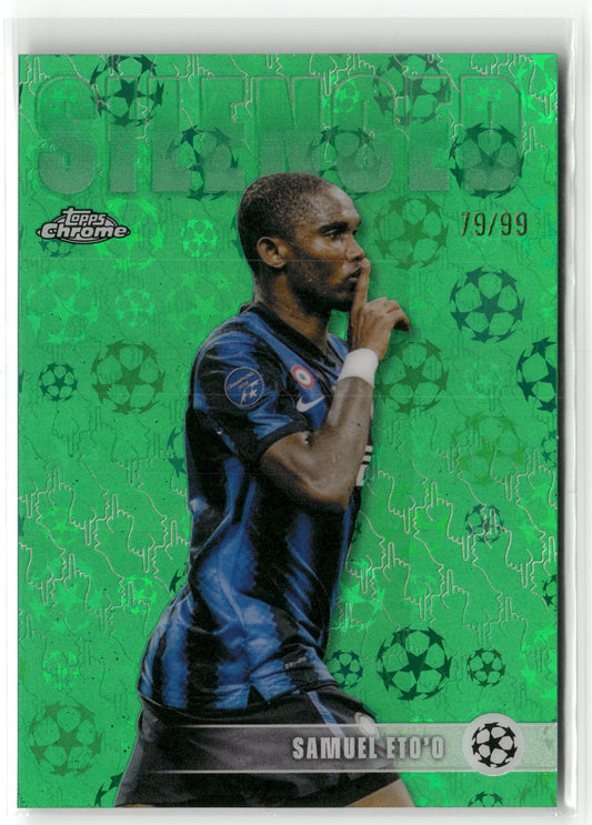 Fußball Samuel Eto'o Topps Chrome UEFA Champions League 2025-26 #SHH-9 Silenced Green Starball /99 FC Internazionale Milano Trading Card Original