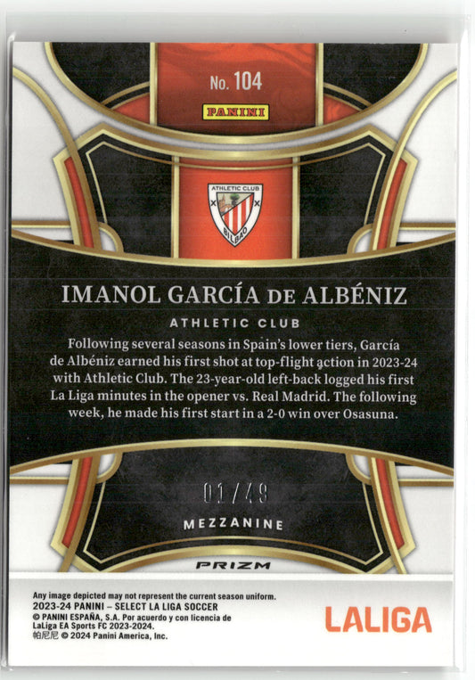 Fußball Imanol García de Albéniz 2023-24 Panini Select La Liga Soccer #104 Mezzanine Orange Prizm /50 Athletic Club Rookie Card RC Trading Card Original