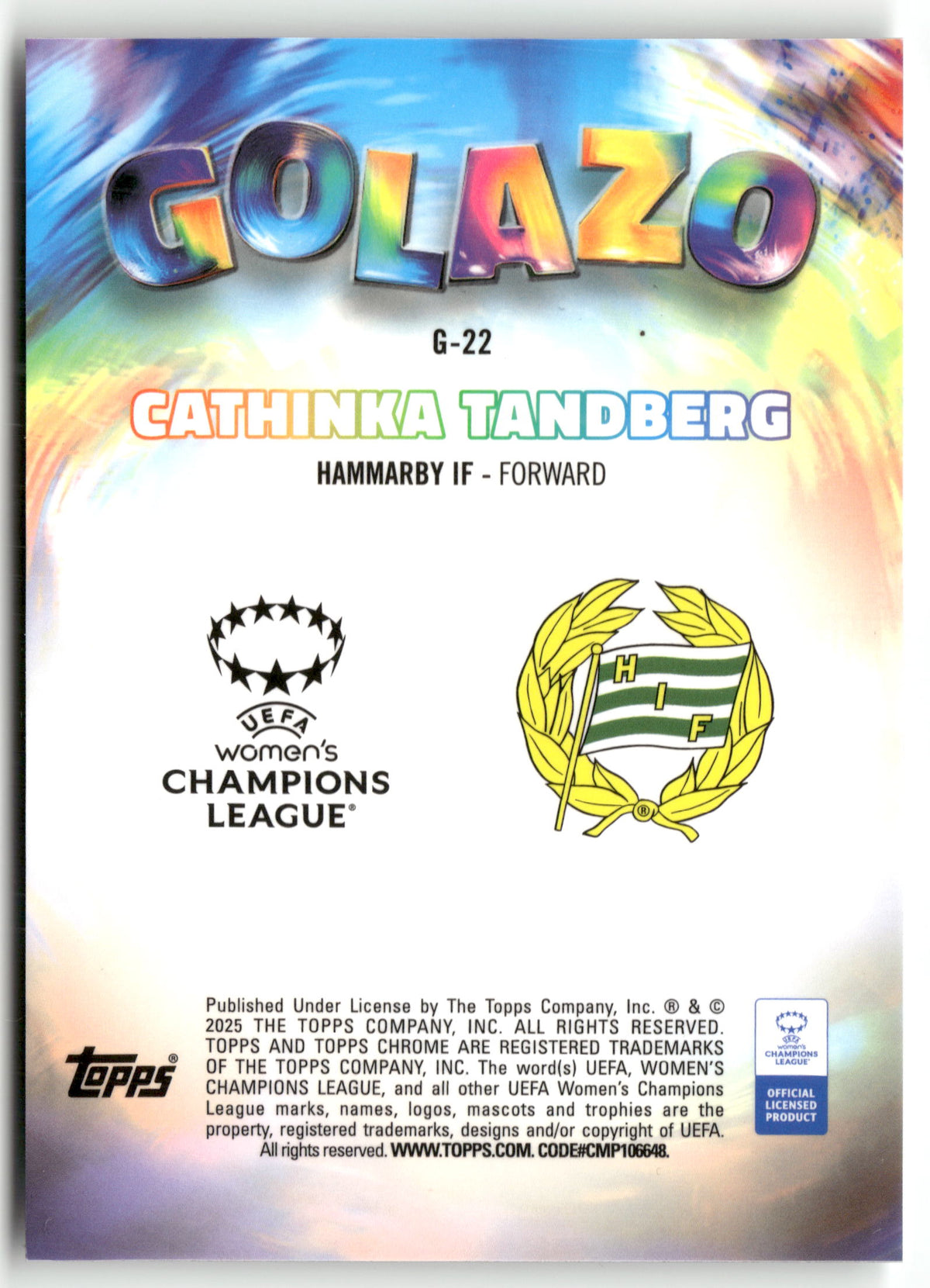 Fußball Cathinka Tandberg 2025 Topps Chrome UEFA Women's Champions League #G-22 Hammarby IF Rookie Card RC Trading Card Original