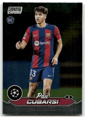 Fußball Pau Cubarsí Rookie - 2024-25 Topps Stadium Club Chrome UEFA CL - FC Barcelona #67 Trading Card Original