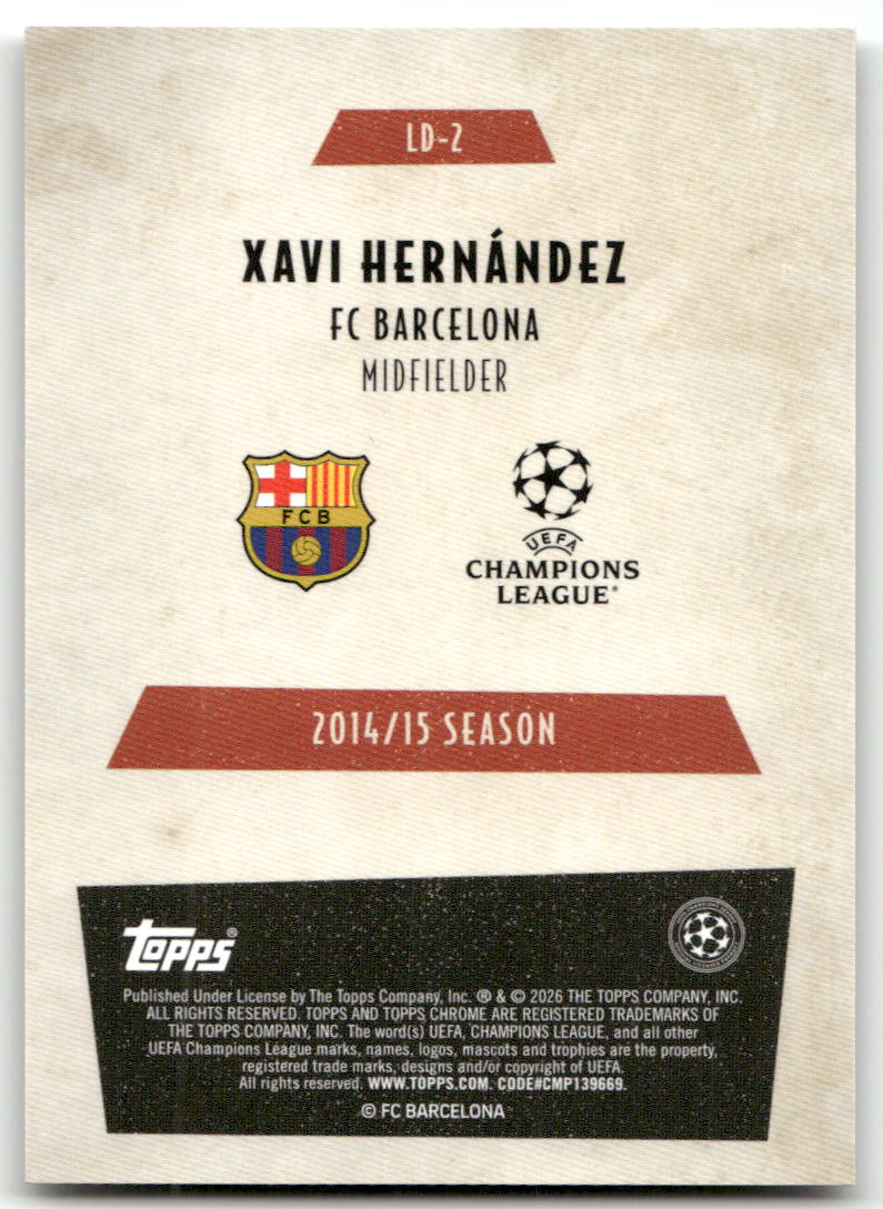 Fußball Xavi Hernández - 2025-26 Topps Chrome UEFA CL - FC Barcelona #LD-2 Trading Card Original