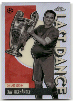 Fußball Xavi Hernández - 2025-26 Topps Chrome UEFA CL - FC Barcelona #LD-2 Trading Card Original