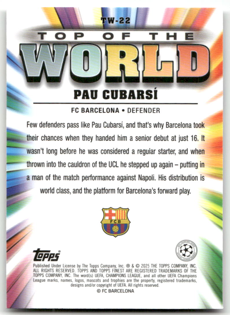 Fußball Pau Cubarsí - 2024-25 Topps Finest UEFA CL - FC Barcelona #TW-22 Trading Card Original