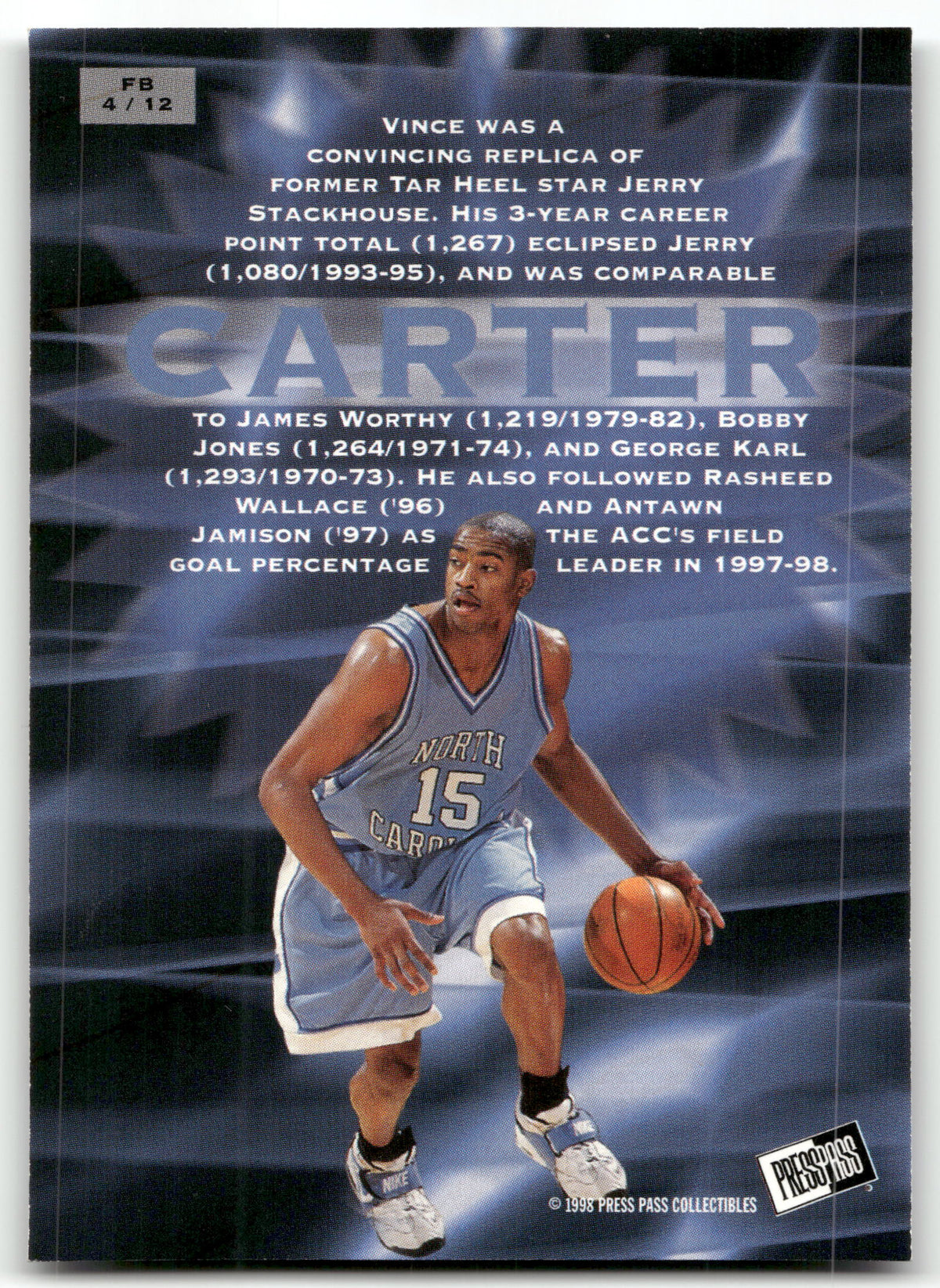 Basketball NBA Vince Carter - 1998 Press Pass Fastbreak - North Carolina Tar Heels #FB 4/12 Trading Card Original
