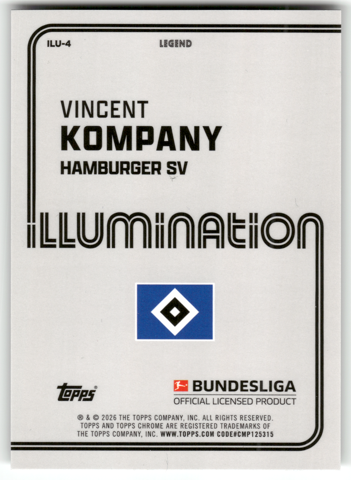 Fußball Vincent Kompany - 2025-26 Topps Chrome Bundesliga - Hamburger SV #ILU-4 Trading Card Original