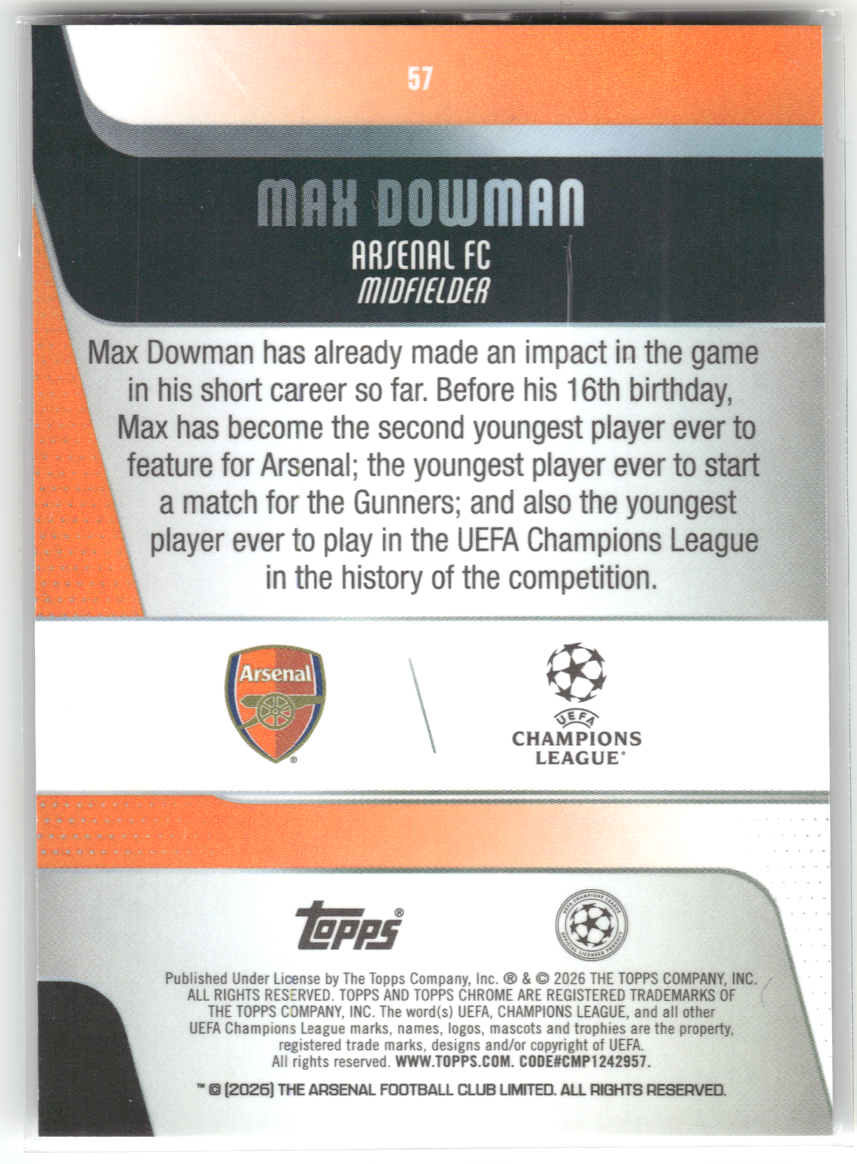 Fußball Max Dowman Rookie - 2025-26 Topps Chrome UEFA CL - Arsenal FC #57 Trading Card Original