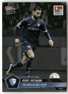 Fußball Gerrit Holtmann 2025-26 Topps Now #115 Black /10 1848 Trading Card Original