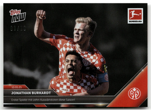 Fußball Jonathan Burkardt Topps Now Bundesliga 2025 #186 Black /10 1. FSV Mainz 05 Trading Card Original