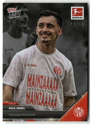 Fußball Paul Nebel Topps Now Bundesliga 2024-25 #191 Black /10 1. FSV Mainz 05 Trading Card Original