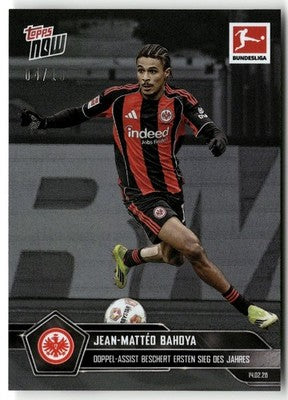 Fußball Jean-Mattéo Bahoya Topps Now Bundesliga 2025-26 #123 Black /10 Eintracht Frankfurt Trading Card Original