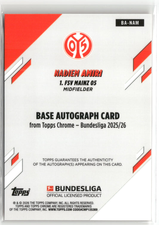 Fußball Nadiem Amiri 2025-26 Topps Chrome Bundesliga #BA-NAM True Orange Auto 14/25 1. FSV Mainz 05 Trading Card Original